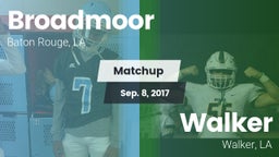 Matchup: Broadmoor vs. Walker  2017