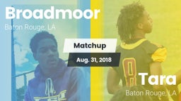 Matchup: Broadmoor vs. Tara  2018