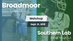 Matchup: Broadmoor vs. Southern Lab  2018