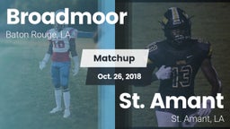 Matchup: Broadmoor vs. St. Amant  2018