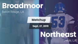 Matchup: Broadmoor vs. Northeast  2019
