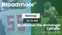 Matchup: Broadmoor vs. St. Michael the Archangel Catholic  2019