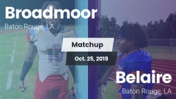 Matchup: Broadmoor vs. Belaire  2019