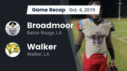 Recap: Broadmoor  vs. Walker  2019