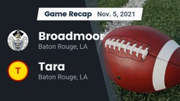 Recap: Broadmoor  vs. Tara  2021