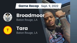 Recap: Broadmoor  vs. Tara  2022