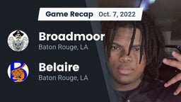 Recap: Broadmoor  vs. Belaire  2022