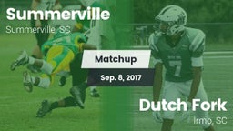 Matchup: Summerville vs. Dutch Fork  2017