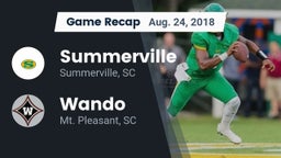 Recap: Summerville  vs. Wando  2018