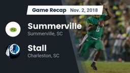 Recap: Summerville  vs. Stall  2018