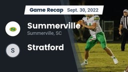 Recap: Summerville  vs. Stratford   2022