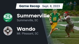 Recap: Summerville  vs. Wando  2023