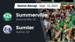 Recap: Summerville  vs. Sumter  2023