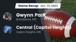 Recap: Gwynn Park  vs. Central (Capitol Heights)  2022