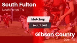 Matchup: South Fulton vs. Gibson County  2018