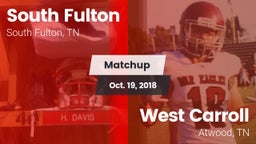 Matchup: South Fulton vs. West Carroll  2018