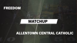 Matchup: Freedom vs. Allentown Central Catholic  2016