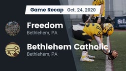 Recap: Freedom  vs. Bethlehem Catholic  2020