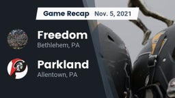 Recap: Freedom  vs. Parkland  2021