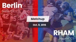 Matchup: Berlin vs. RHAM  2016