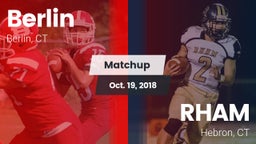 Matchup: Berlin vs. RHAM  2018