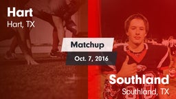 Matchup: Hart vs. Southland  2016