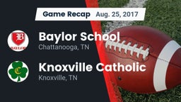 Recap: Baylor School vs. Knoxville Catholic  2017