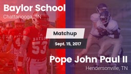 Matchup: Baylor School vs. Pope John Paul II  2017