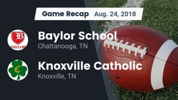 Recap: Baylor School vs. Knoxville Catholic  2018