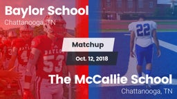 Matchup: Baylor School vs. The McCallie School 2018