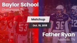 Matchup: Baylor School vs. Father Ryan  2018