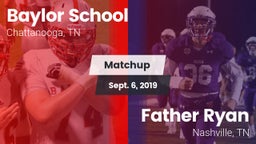 Matchup: Baylor School vs. Father Ryan  2019