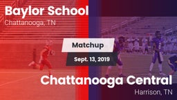 Matchup: Baylor School vs. Chattanooga Central  2019