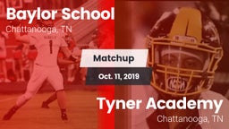 Matchup: Baylor School vs. Tyner Academy  2019