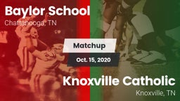 Matchup: Baylor School vs. Knoxville Catholic  2020