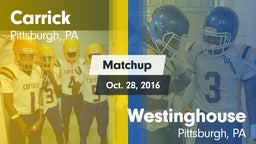 Matchup: Carrick vs. Westinghouse  2016