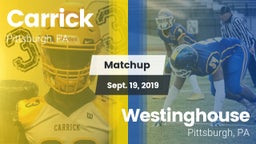 Matchup: Carrick vs. Westinghouse  2019