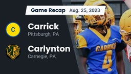 Recap: Carrick  vs. Carlynton  2023
