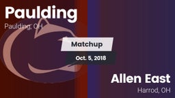Matchup: Paulding vs. Allen East  2018