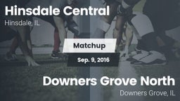 Matchup: Hinsdale Central vs. Downers Grove North  2016