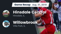 Recap: Hinsdale Central  vs. Willowbrook  2018