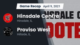 Recap: Hinsdale Central  vs. Proviso West  2021