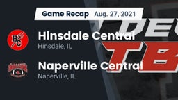 Recap: Hinsdale Central  vs. Naperville Central  2021