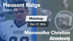 Matchup: Pleasant Ridge vs. Maranatha Christian Academy 2016