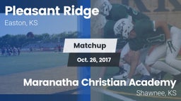Matchup: Pleasant Ridge vs. Maranatha Christian Academy 2017