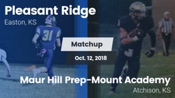 Matchup: Pleasant Ridge vs. Maur Hill Prep-Mount Academy  2018