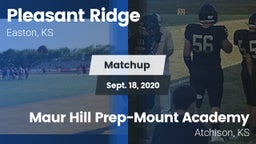 Matchup: Pleasant Ridge vs. Maur Hill Prep-Mount Academy  2020