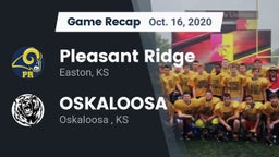 Recap: Pleasant Ridge  vs. OSKALOOSA  2020