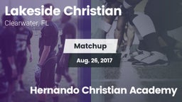Matchup: Lakeside Christian vs. Hernando Christian Academy 2017