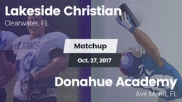 Matchup: Lakeside Christian vs. Donahue Academy  2017
